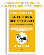 CÓMO EDUCAR EN LA CULTURA DEL ESFUERZO